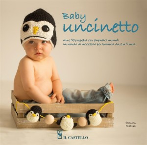 Presentazione di “Baby Uncinetto” con Samanta Fornino