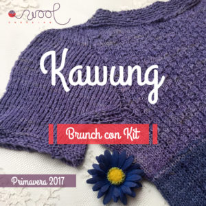 Kawung – Brunch con Kit – Wool Crossing Time Out: Primavera 2017