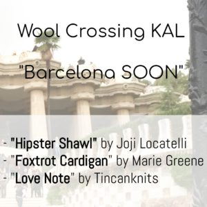 Wool Crossing KAL: “Barcelona SOON”