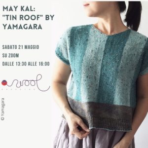 May KAL: “Tin Roof” by Yamagara