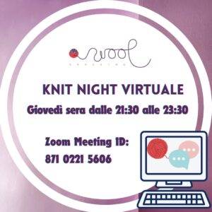 Knit Night Virtuale di Wool Crossing