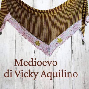 “Medioevo” di Vicky Aquilino  – KIT